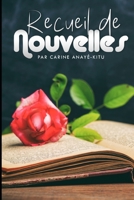 Recueil de Nouvelles B08BDZ2K14 Book Cover