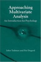 Approaching Multivariate Analysis: An Introduction for Psychology 0415396735 Book Cover