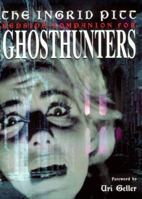The Ingrid Pitt Bedside Companion for Ghosthunters 0713484446 Book Cover