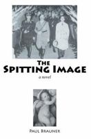 The Spitting Image 0595379265 Book Cover