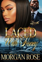 Laced with Honey: A Standalone Novel B0CL4ZSDZ4 Book Cover