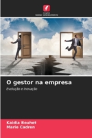 O gestor na empresa: Evolução e inovação 6206033953 Book Cover