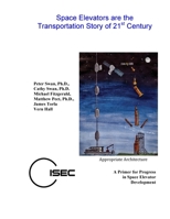 Space Elevators are the Transportation Story of the 21st Century 1716746639 Book Cover