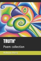 Truth': Poem collection B084DGFFF3 Book Cover