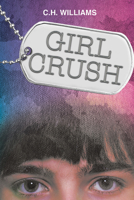 Girl Crush (YA Verse) 197859769X Book Cover