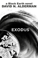 Black Earth: Exodus (The Black Earth Series) B0CHLKMWYN Book Cover