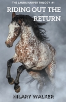 Riding Out the Return 1393095755 Book Cover