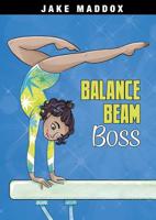 Balance Beam Boss 1496584511 Book Cover