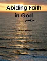 Abiding Faith in God 1312520418 Book Cover