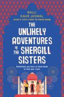 The Unlikely Adventures of the Shergill Sisters 0062645153 Book Cover