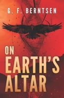 On Earth's Altar 0999839616 Book Cover