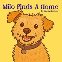 Milo Finds A Home B0FRRZ7KGB Book Cover