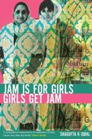 Jam is for Girls 1911570005 Book Cover