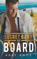 Secret Baby on Board B0C5L2D2RS Book Cover