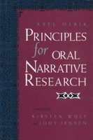 Principles for Oral Narrative Research (Folklore Studies in Translation) 0253341752 Book Cover