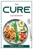 The Cure Cookbook 1804770388 Book Cover