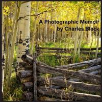 Photographic Memoir 0692828850 Book Cover