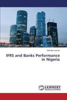 IFRS and Banks Performance in Nigeria 3659766720 Book Cover