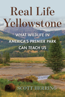 Real Life Yellowstone 1683344669 Book Cover