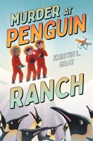 Murder at Penguin Ranch 1665919191 Book Cover