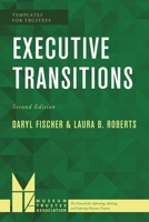 Executive Transitions, Second Edition 1538108399 Book Cover