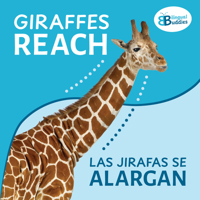 Giraffes Reach / Las Jirafas Se Alargan B0H7R2QDJX Book Cover