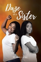 Daze of a Sister B0FRV6MR4V Book Cover
