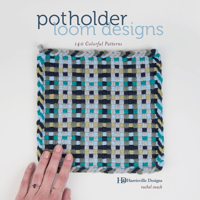 Potholder Loom Designs: 140 Colorful Patterns 0764358502 Book Cover