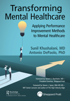 Transforming Mental Health Care: Applying Performance Improvement Methods to Mental Health Care 1032070382 Book Cover
