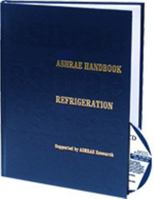 2014 ASHRAE Handbook -- Refrigeration (I-P) (Ashrae Handbook Refrigeration Systems/Applications Inch-Pound System) 1936504715 Book Cover