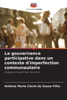 La gouvernance participative dans un contexte d'imperfection communautaire 6205786923 Book Cover