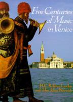 Five Centuries of Music in Venice 0028645243 Book Cover