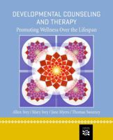 Developmental Counseling and Therapy: Promoting Wellness Over the Lifespan 0618439889 Book Cover