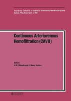 Continuous Arteriovenous Hemofiltration: International Conference on Continuous Arteriovenous Hemofiltration 3805540779 Book Cover