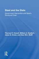 Steel and the State (Economic Competition Among Nations) 0367304279 Book Cover