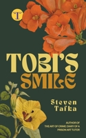 Tobi's Smile: a compelling literary psychological drama 1739362004 Book Cover