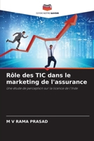 Rôle des TIC dans le marketing de l'assurance (French Edition) 6207694988 Book Cover