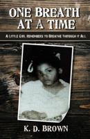 One Breath at a Time 1946111708 Book Cover