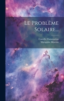 Le Problème Solaire... 1020561483 Book Cover