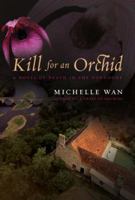Kill for an Orchid 0385664869 Book Cover