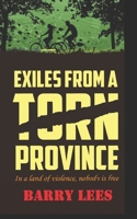Exiles from a Torn Province B08DBZD9DD Book Cover