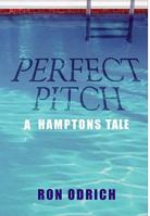 Perfect Pitch: A Hamptons Tale 0977405311 Book Cover