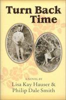 Turn Back Time 1886864020 Book Cover