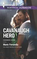 Cavanaugh Hero 0373278586 Book Cover