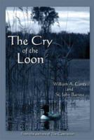 The Cry of the Loon 1413706479 Book Cover