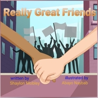 REALLY GREAT FRIENDS 1737315807 Book Cover