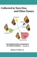 Collected in Turn One, and Other Essays (7) (Freshwater Gastropods of North America) 0960084363 Book Cover