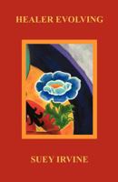 Healer Evolving 1452539731 Book Cover
