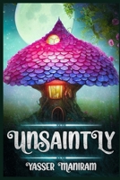 Unsaintly B0BNV17T5S Book Cover