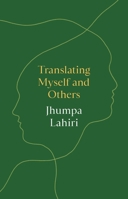 Translating Myself and Others 0691231168 Book Cover
